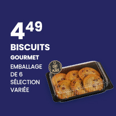 Lecture de texte 'Sélection assortie sur un paquet de 6 biscuits gastronomiques au prix de 4,49 $.' avec une photo de délicieux biscuits.