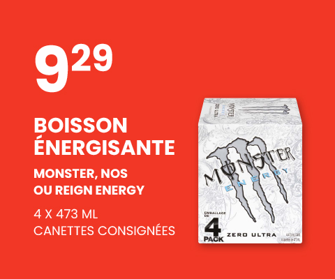 Lecture de texte 'Obtenez un pack de 4 sur les canettes de dépôt de boissons Monster, NOS ou Reign Energy ne coûtant que 9,29 $.'