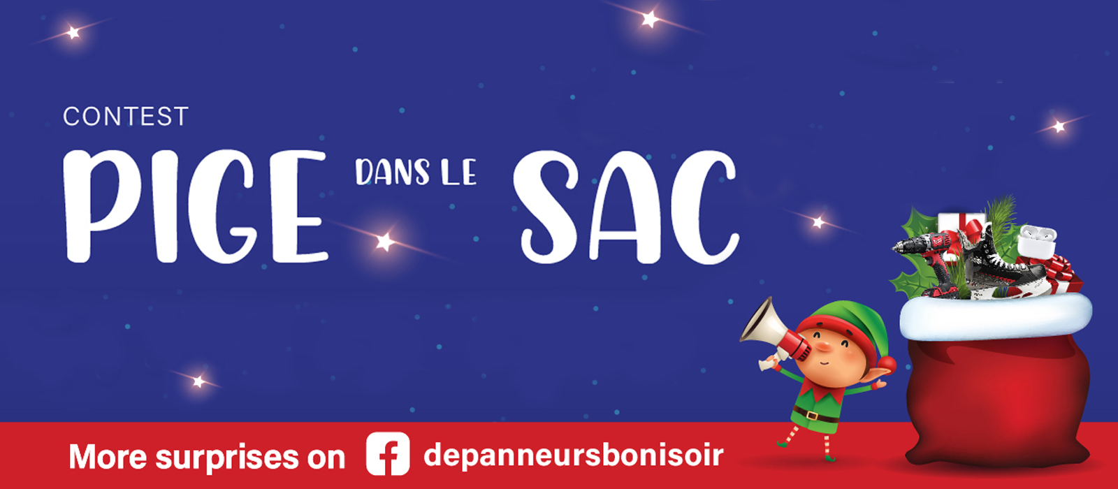Text Reading "Contest Pige Dans le Sac. See more surprises on facebook page of depanneursbonisoir."