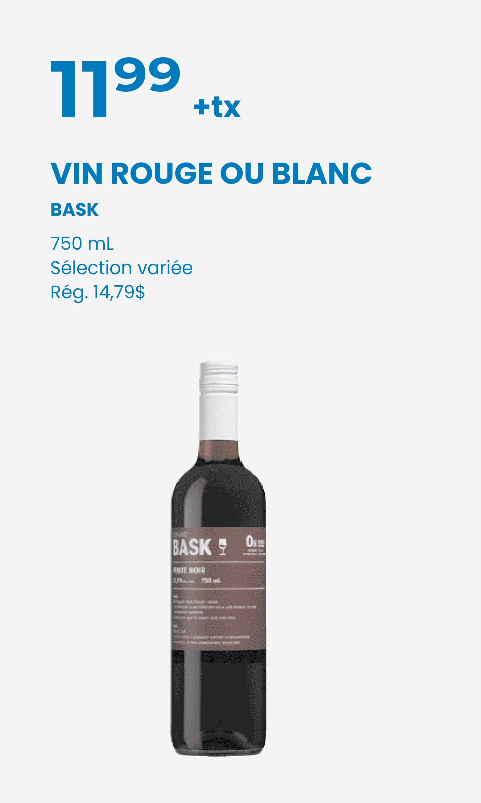 Vin Rouge Ou Blanc Bask
