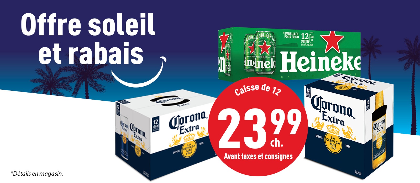Offre soleil et rabais.